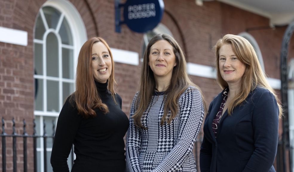 Senior team appointments boosts Porter Dodson's Exeter Office (left to right Susanah Emson, Louise Minifie, Antonia Power) 