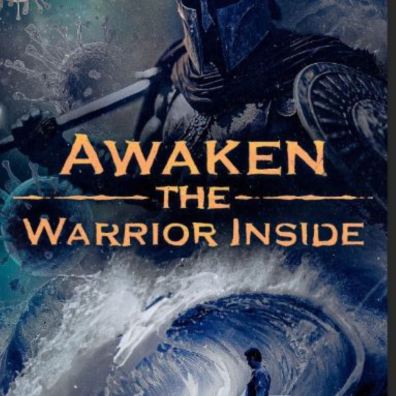 Awaken the Warrior Inside