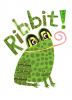 the frog says Ribbit....